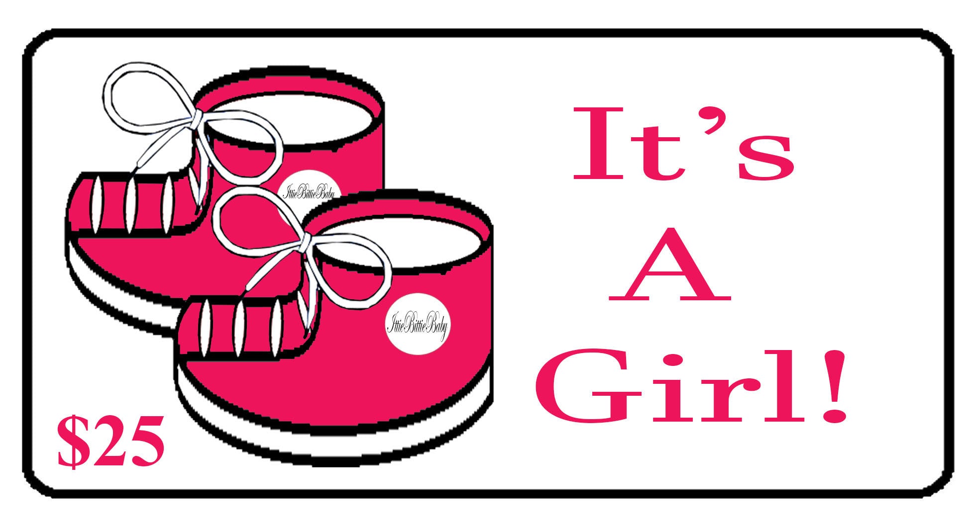 It's A Girl! Gift Certificate