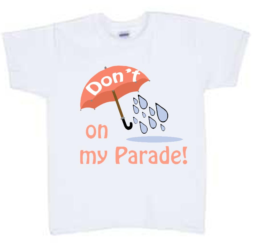 Don't Rain On My Parade
