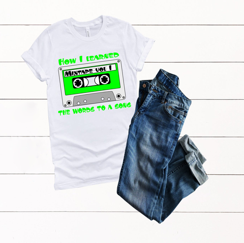 This is how I learned the words to songs shirt